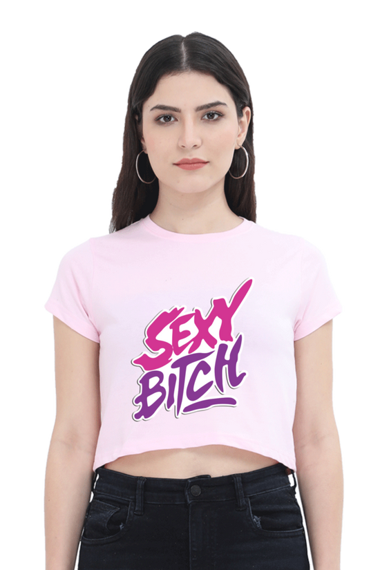 SCUBAAA Sexy Bitch Women's Crop Top