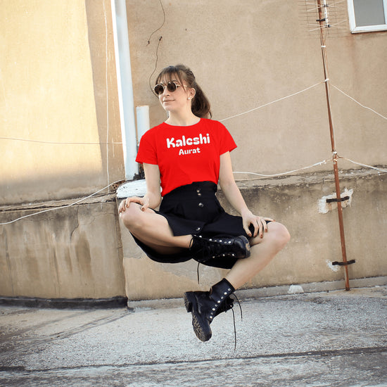 Kaleshi Aurat Attitude Half Sleeve Regular Fit T-shirt