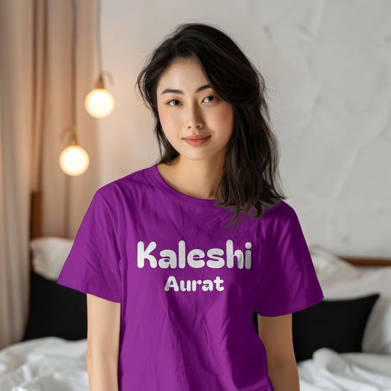 Kaleshi Aurat Attitude Half Sleeve Regular Fit T-shirt