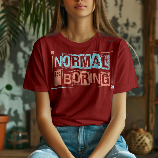 SCUBAAA Women's Normal is Boring – Embrace Uniqueness Oversized T-Shirt