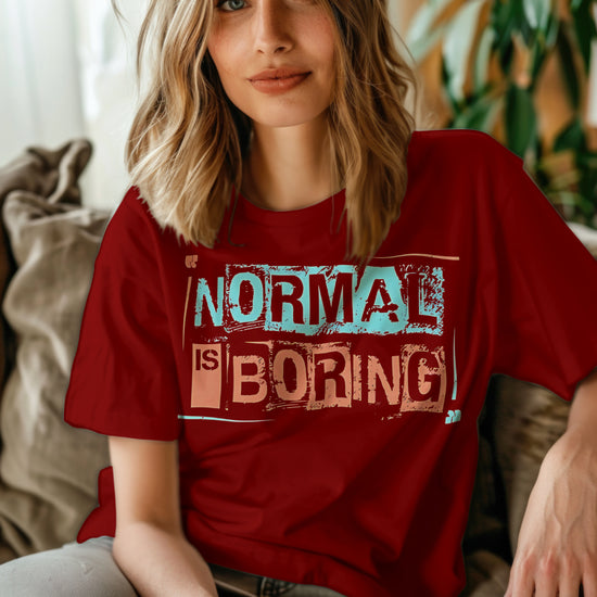SCUBAAA Women's Normal is Boring – Embrace Uniqueness Oversized T-Shirt